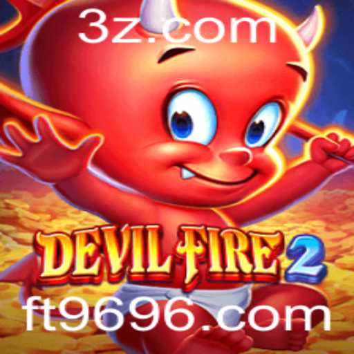 DevilFire2: Um Guia Completo para o Novo Fenômeno dos Jogos