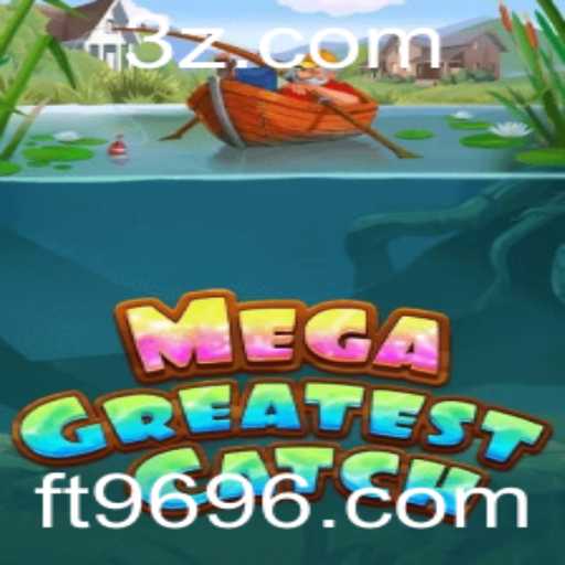 MegaGreatestCatch: Desvendando a Aventura do Novo Jogo Sensação